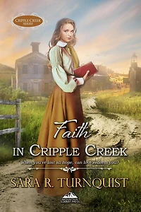 Faith Cripple Creek