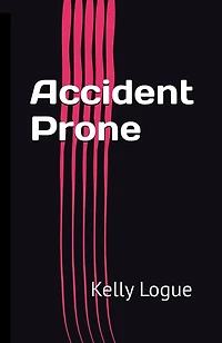 Accident Prone