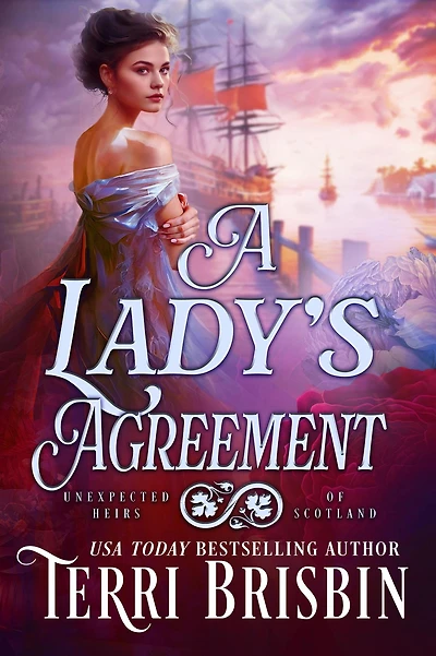A Lady's Agreement (Unexpected Heirs of Scotland, #2)