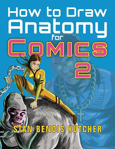 How to Draw Anatomy for Comics 2