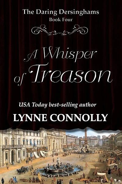 A Whisper of Treason (The Daring Dersinghams, #4)