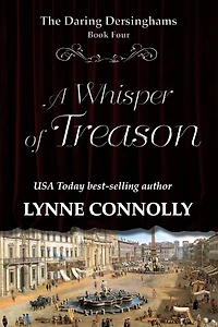 A Whisper of Treason (The Daring Dersinghams, #4)