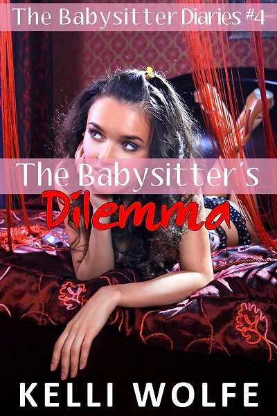 The Babysitter's Dilemma (The Babysitter Diaries, #4)