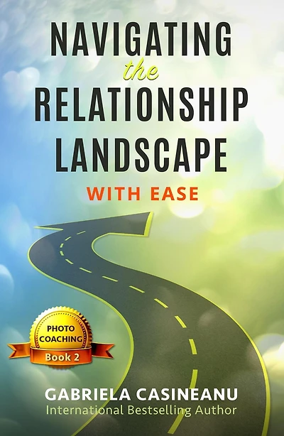 Navigating the Relationship Landscape
