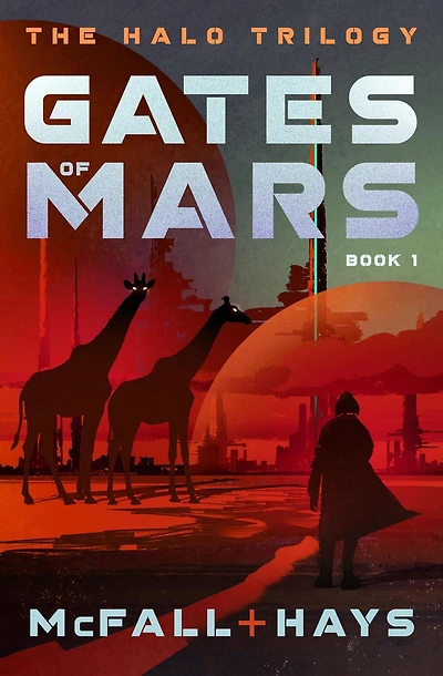 Gates of Mars (The Halo Trilogy, #1)