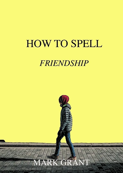 How To Spell Friendship