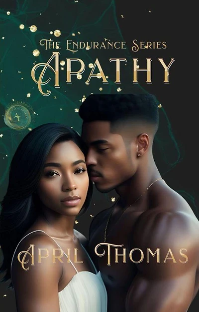 Apathy (The Endurance Series, #5)