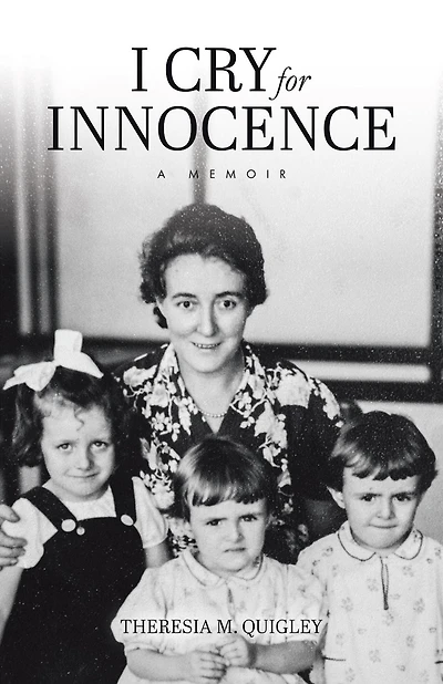 I Cry for Innocence: A Memoir
