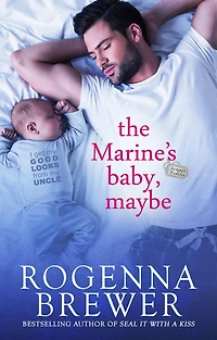The Marine's Baby, Maybe (Love In Uniform: The Marines, #1)