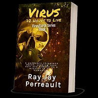 Virus-72 Hours to Live (Virus/Earth II, #1)