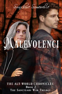 Malevolenci (The Alt-World Chronicles, #2)