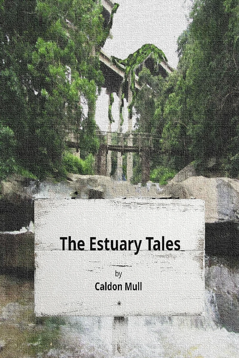 The Estuary Tales (Sol Senate Cycle - Future History, #1)