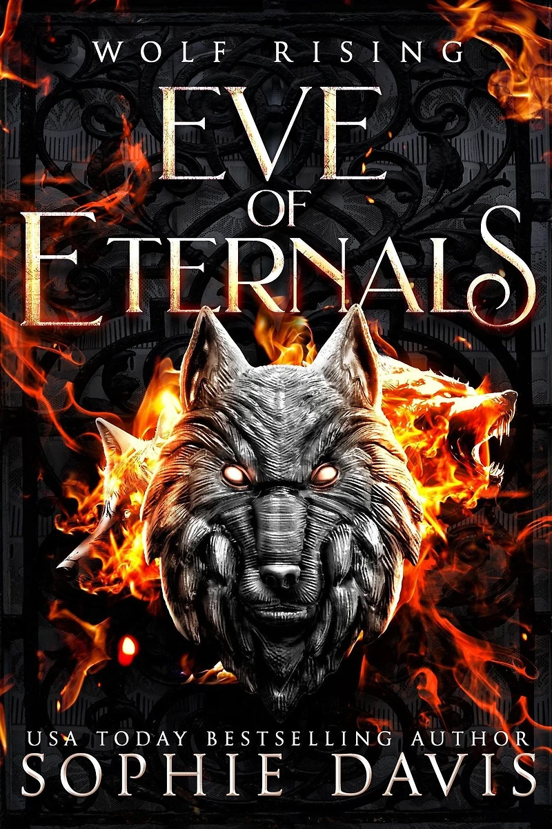 Wolf Rising (Eve of Eternals, #1)
