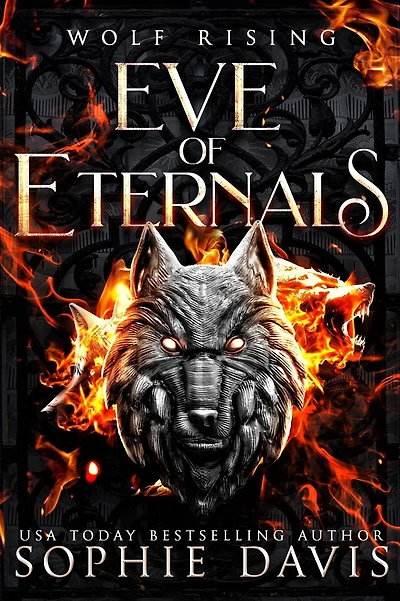 Wolf Rising (Eve of Eternals, #1)