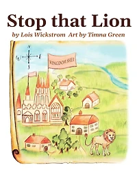 Stop That Lion (8 x 10 paperback)