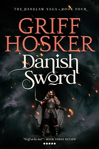 Danish Sword (Danelaw Saga, #4)