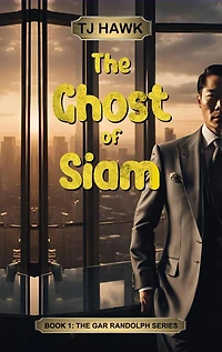 The Ghost of Siam