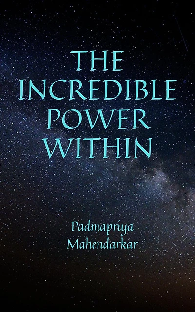 The Incredible Power Within