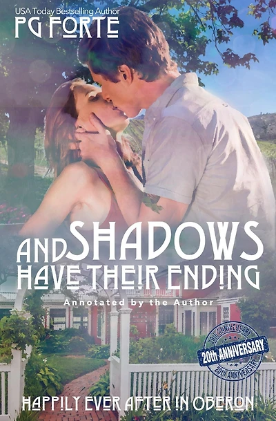 And Shadows Have Their Ending