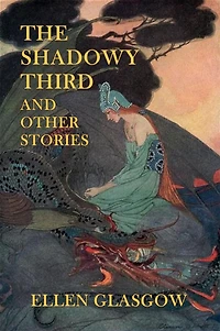 The Shadowy Third, and Other Stories