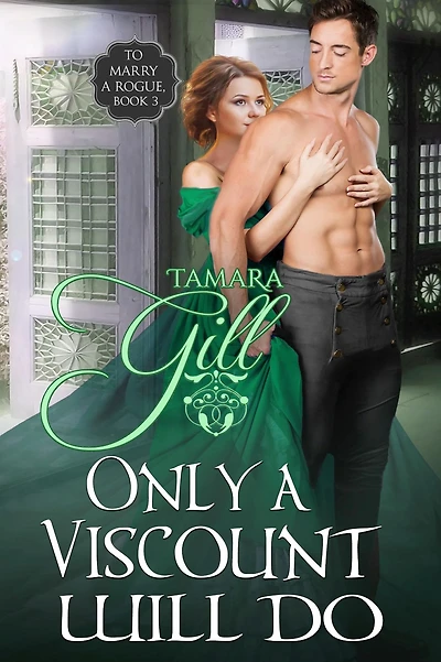 Only a Viscount Will Do