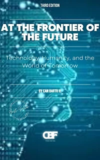 At the Frontier of Future: Technology, Humanity, and World Tomorrow