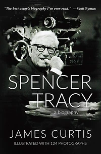 Spencer Tracy: A Biography