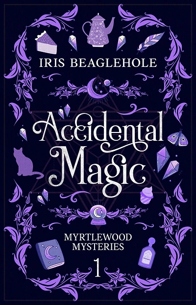 Accidental Magic: Myrtlewood Mysteries book 1