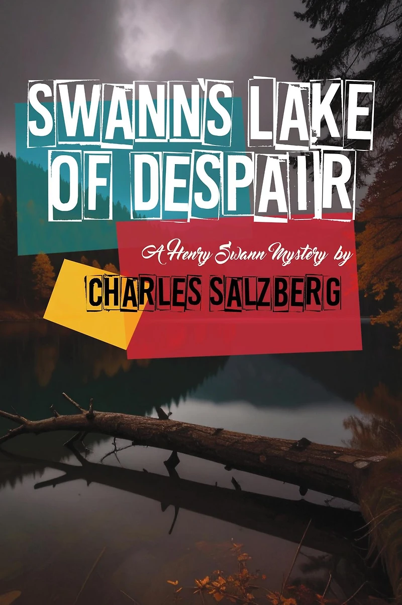 Swann's Lake of Despair