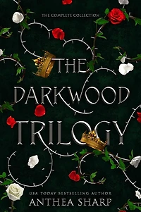 The Darkwood Trilogy: A Complete YA Fairy Tale Fantasy Series