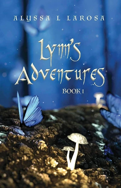 Lynn's Adventures: Book 1