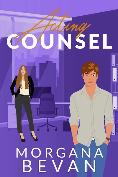 Acting Counsel: A Close Proximity Hollywood Romance