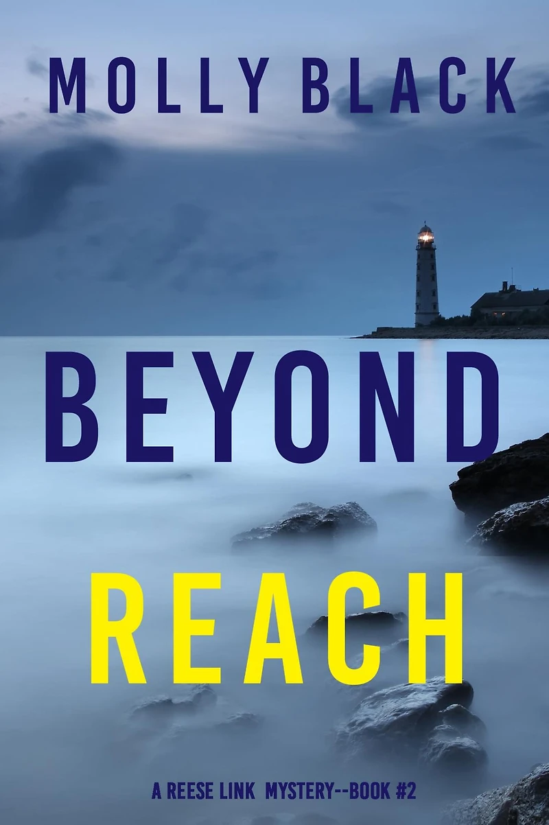 Beyond Reach (A Reese Link Mystery-Book Two)