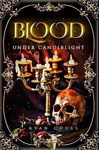 Blood Under Candlelight