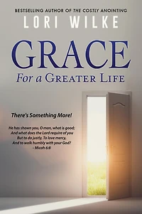 Grace for a Greater Life: There's Something More!