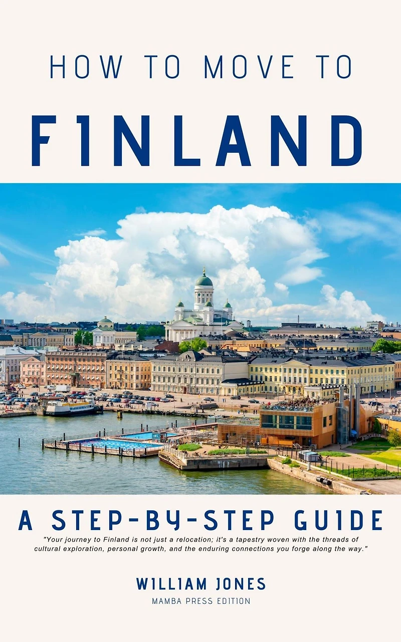 How to Move Finland: A Step-by-Step Guide