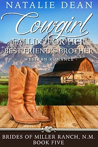 Cowgirl Fallin' for Her Best Friend's Brother