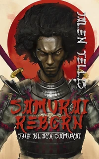 Samurai Reborn: The Black