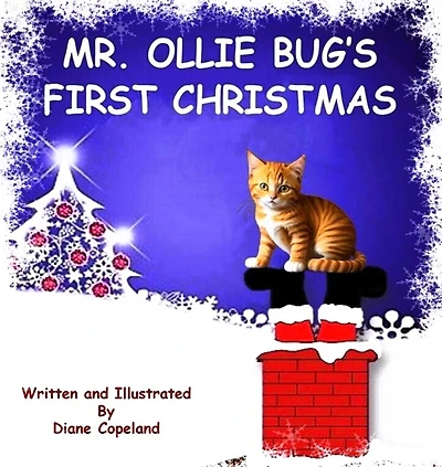 Mr. Ollie Bug's First Christmas