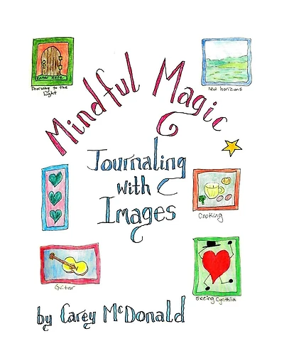 Mindful Magic: Journaling with Images