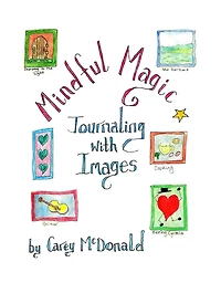 Mindful Magic: Journaling with Images