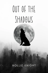 Out of the Shadows