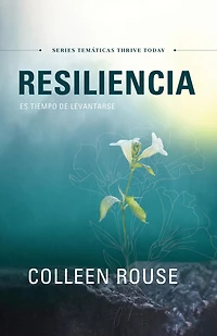 Resiliencia: Es tiempo de levantarse