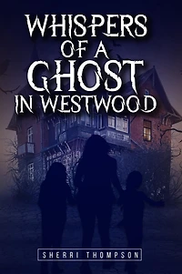 Whispers of a Ghost in Westwood