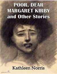 Poor. Dear Margaret Kirby and Other Stories