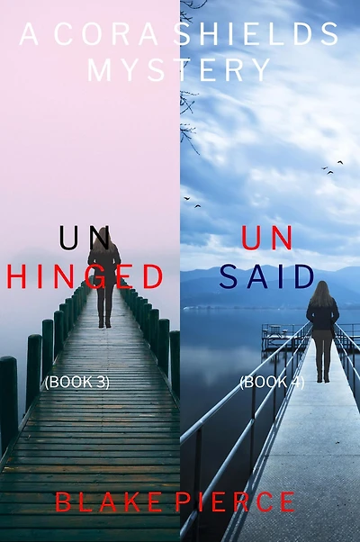 A Cora Shields FBI Suspense Thriller Bundle: Unhinged (#3) and Unsaid (#4)