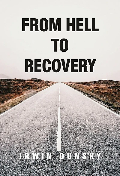 From Hell to Recovery