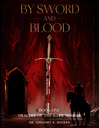 BY SWORD AND BLOOD