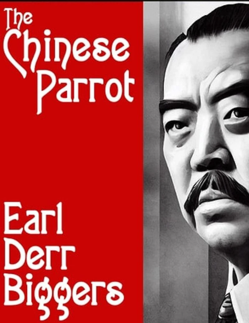 The Chinese Parrot (Charlie Chan Series #2)