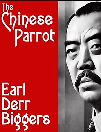 The Chinese Parrot (Charlie Chan Series #2)